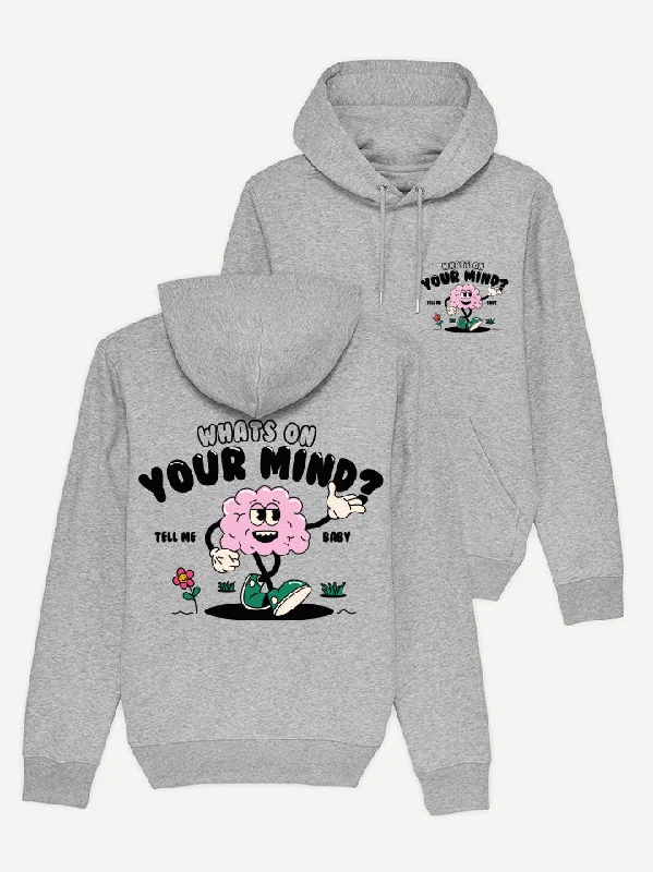 Whats On Your Mind Hoodie